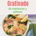 gratinado de espinacas y salmón