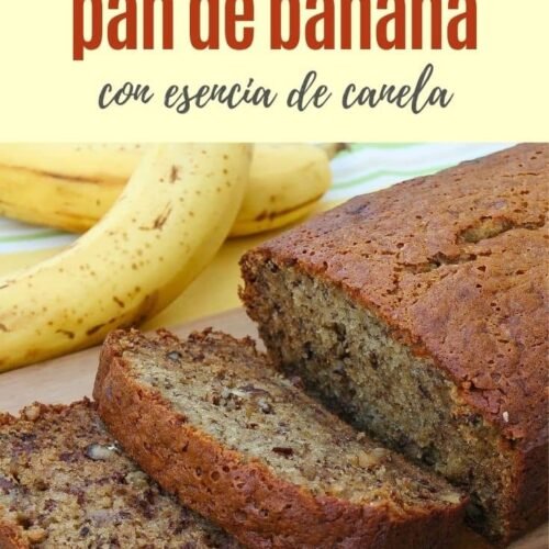 Receta Fácil De Pan De Banana Con Esencia De Canela - Cocina Eficaz